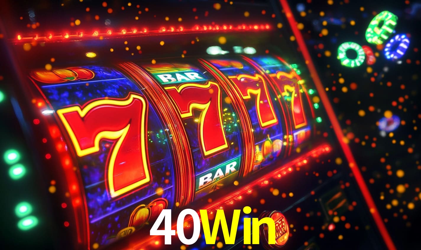 Sinta a adrenalina dos jogos de cassino com 40Win